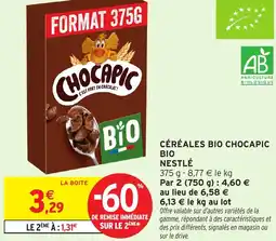 Intermarché Hyper Nestlé céréales bio chocapic bio offre