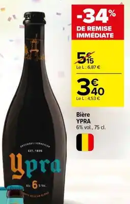 Carrefour Market YPRA Bière offre