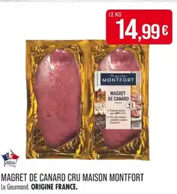 Match MAISON MONTFORT Magret de canard cru offre