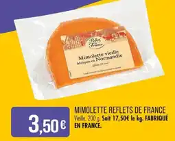 Match REFLETS DE FRANCE Mimolette offre