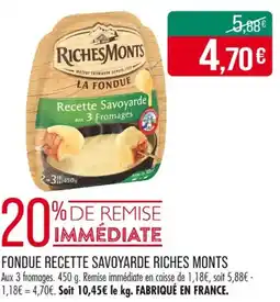 Match RICHES MONTS Fondue recette savoyarde offre