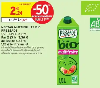 Intermarché Hyper Pressade nectar multifruits bio offre