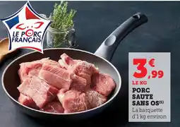 Hyper U Porc saute sans os offre