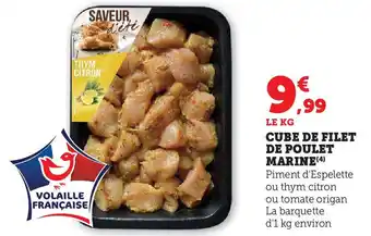 Hyper U Cube de filet de poulet marine offre