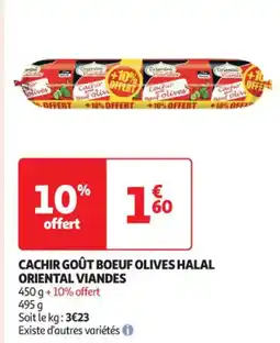 Auchan Supermarché Cachir goût boeuf olives halal oriental viandes offre