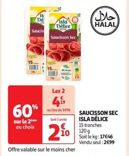 Auchan Supermarché ISLA DÉLICE Saucisson sec offre