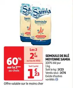 Auchan Supermarché SAMIA Semoule de blé moyenne offre