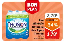 Colruyt THONON Eau Minérale Naturelle des Alpes offre