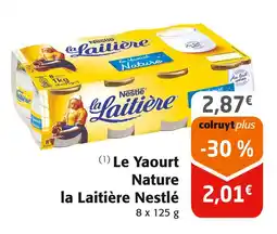 Colruyt NESTLÉ Le Yaourt Nature La Laitière offre