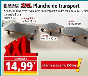 Norma XXL Planche de transport offre