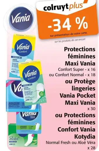 Colruyt VANIA -34 % sur présentation de votre carte sur protections féminines maxi offre