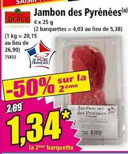 Norma DUPUY Jambon des pyrénées offre