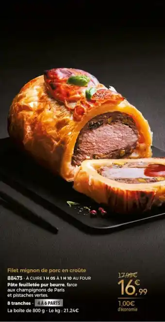 Thiriet Filet mignon de porc en croûte offre