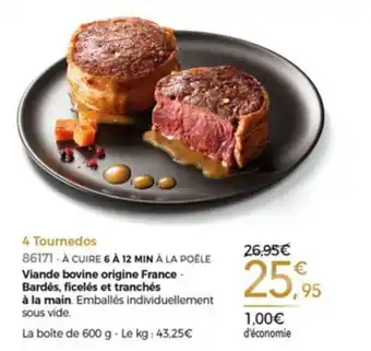 4 Tournedos