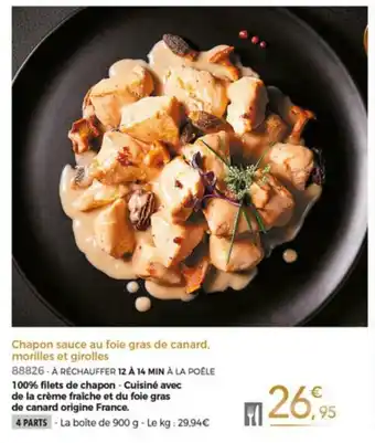 Thiriet Chapon sauce au foie gras de canard, morilles et girolles offre
