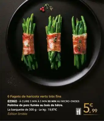 Thiriet 6 Fagots de haricots verts trés fins offre