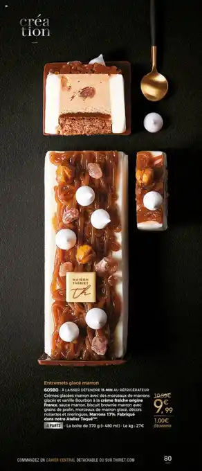 Thiriet Entremets glacé marron offre