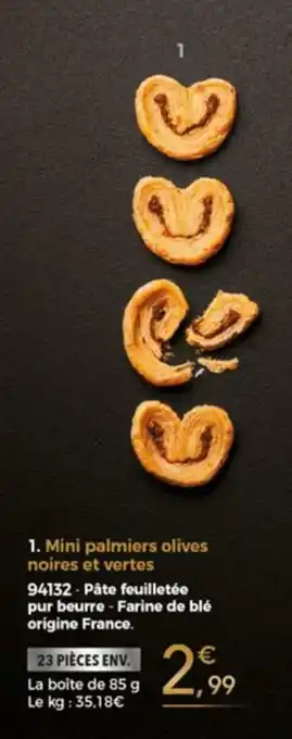 Mini palmiers olives noires et vertes