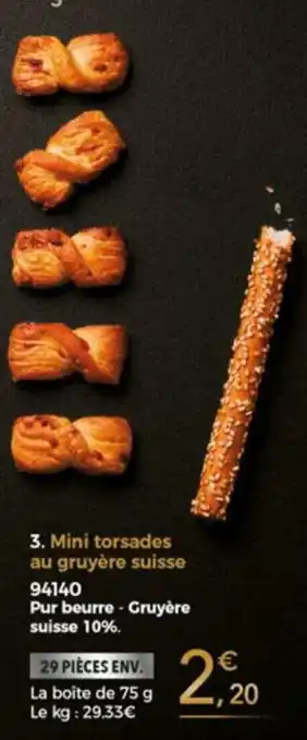 Thiriet Mini torsades au gruyère suisse offre