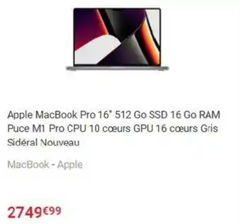 Fnac Apple macbook pro 16" 512 go SSD 16 go RAM offre