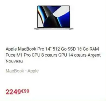 Apple macbook pro 14" 512 go SSD 16 go RAM