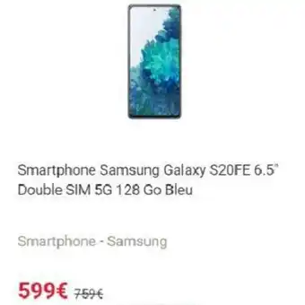 Fnac Smartphone samsung galaxy S20FE offre