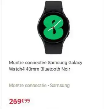 Fnac Montre connectée samsung galaxy watch4 40mm bluetooth noir offre