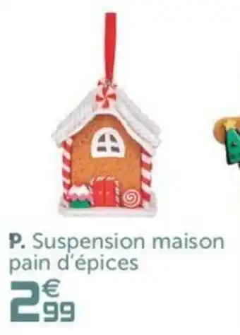 Gifi Suspension maison pain d'épices offre