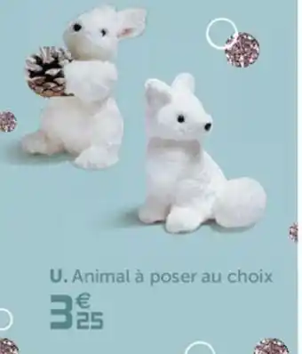 Animal à poser au choix