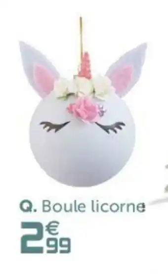 Gifi Boule licorne offre
