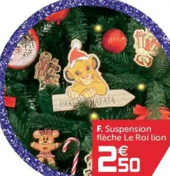 Gifi Suspension flèche le roi lion offre