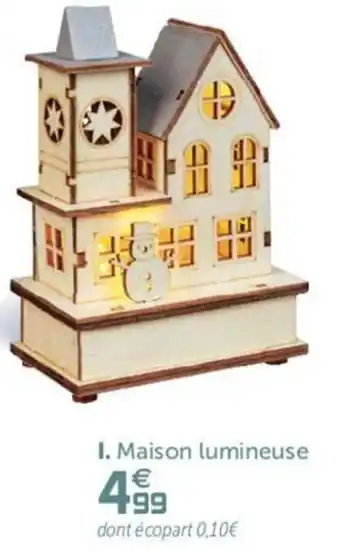 Gifi Maison lumineuse offre