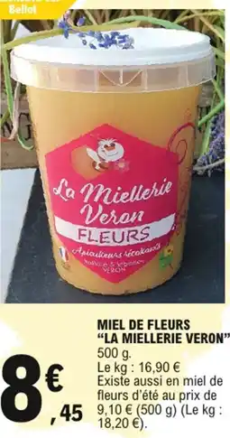 E.Leclerc La miellerie veron miel de fleurs offre