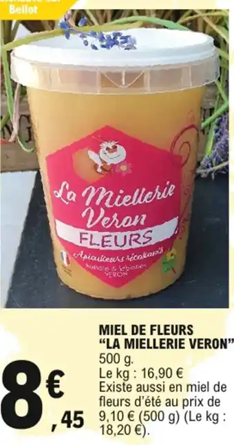 E.Leclerc La miellerie veron miel de fleurs offre