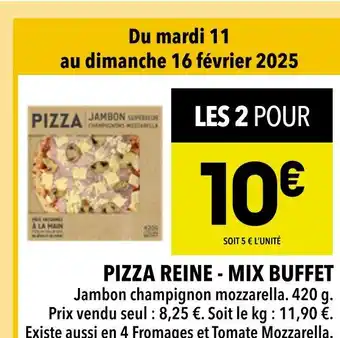 Supeco MIX BUFFET Pizza reine offre