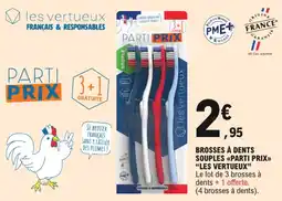 E.Leclerc Les vertueux brosses à dents souples parti prix offre