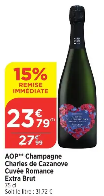 Bi1 AOP Champagne Charles de Cazanove Cuvée Romance Extra Brut offre