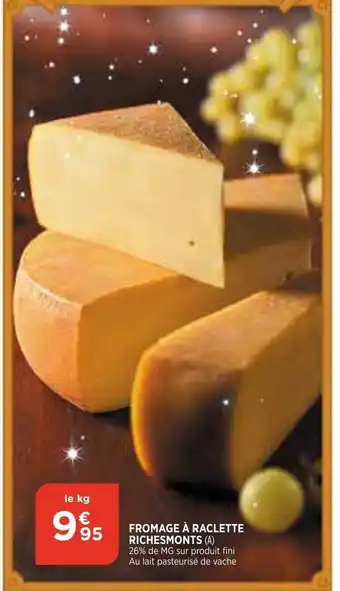 Bi1 Fromage à Raclette offre