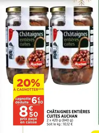 Bi1 Châtaignes entières Cuites Auchan offre