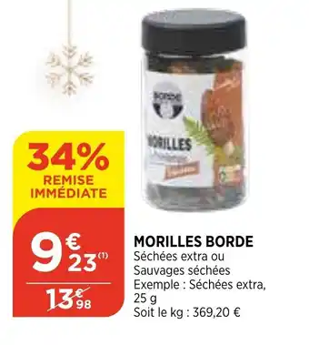 Bi1 Morilles Borde offre