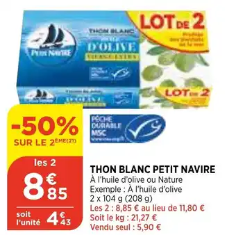 Bi1 Thon Blanc Petit Navire offre