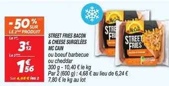 Netto MC CAIN Street fries bacon & cheese surgelées offre