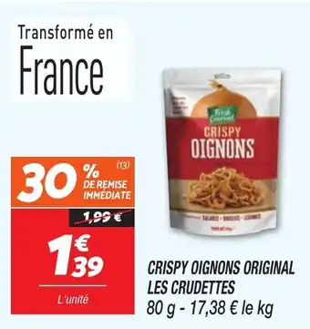 Netto LES CRUDETTES Crispy oignons original offre