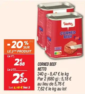 Netto NETTO Corned beef offre