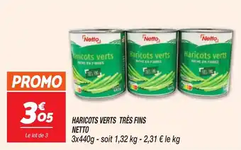 Netto NETTO Haricots verts très fins offre