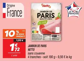 Netto NETTO Jambon de paris offre