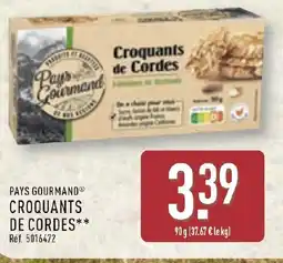 ALDI PAYS GOURMAND® Croquants de cordes offre