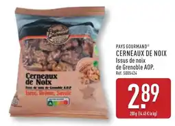 ALDI PAYS GOURMAND® Cerneaux de noix offre