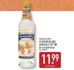 ALDI MONTGEOFFROY® Ig rhum blanc agricole 50° offre