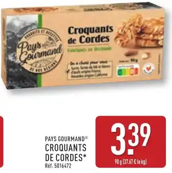 ALDI PAYS GOURMAND® Croquants de cordes offre